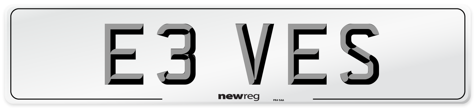 E3 VES Number Plate from New Reg